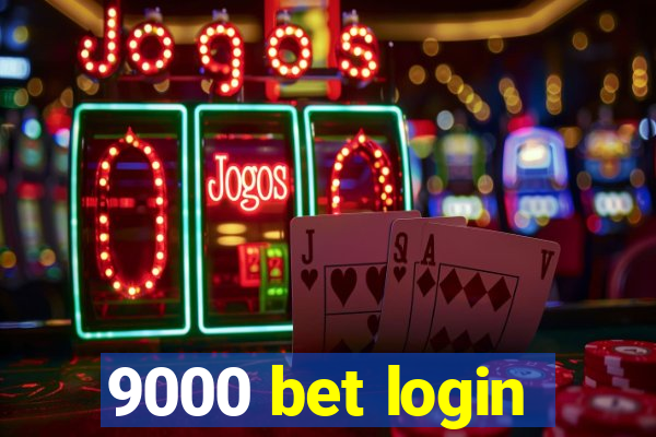 9000 bet login